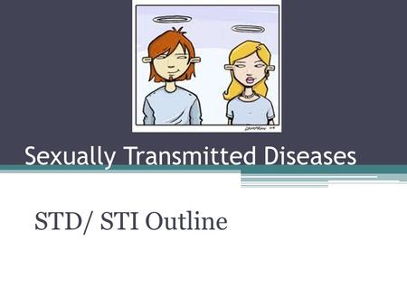 Sexually Transmitted Diseases