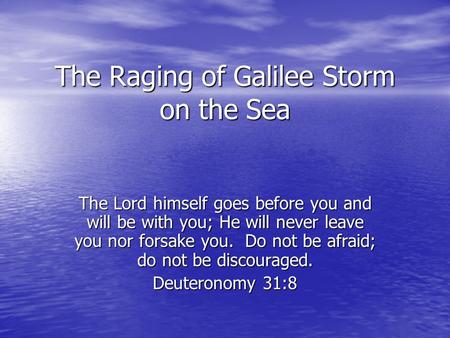 The Raging of Galilee Storm on the Sea