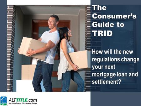 The Consumer’s Guide to TRID