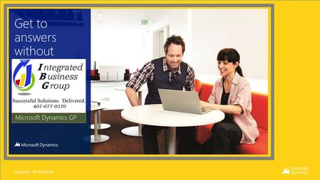Dynamics GP Testdrive In this test drive, you’ll see how to get to answers without the hassles by using navigation lists in Microsoft Dynamics GP. Dynamics.