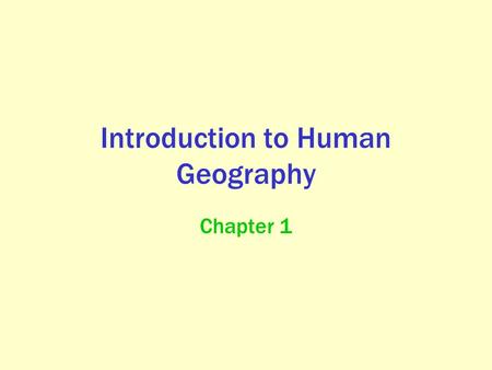 Introduction to Human Geography