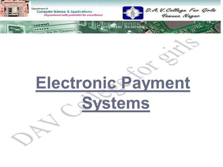 Electronic Payment Systems