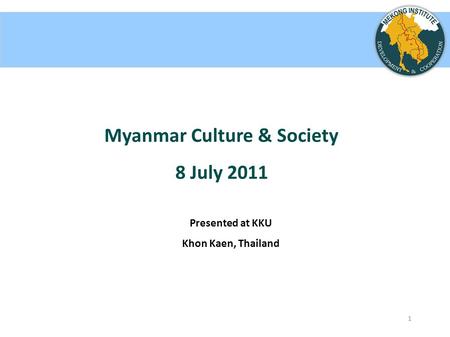 Myanmar Culture & Society