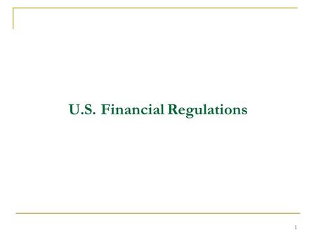 U.S. Financial Regulations