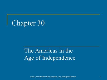 The Americas in the Age of Independence