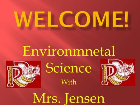 Environmnetal Science With Mrs. Jensen.  Station 1 BLUE  Station 2 YELLOW  Station 3 PINK  Station 4 GREEN  Station 6 WHITE.