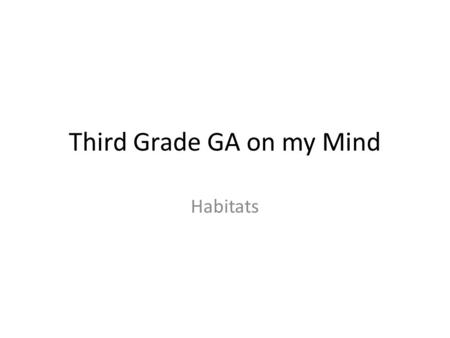 Third Grade GA on my Mind