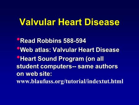 Valvular Heart Disease