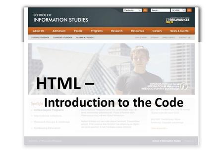 HTML –  Introduction to the Code