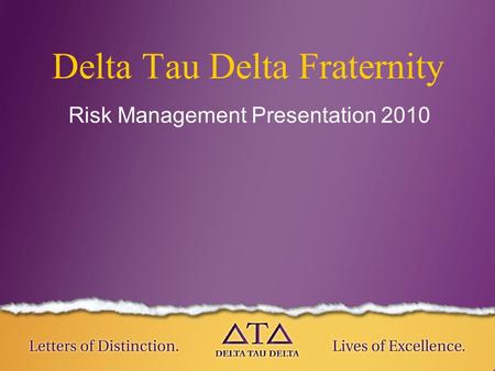 Delta Tau Delta Fraternity