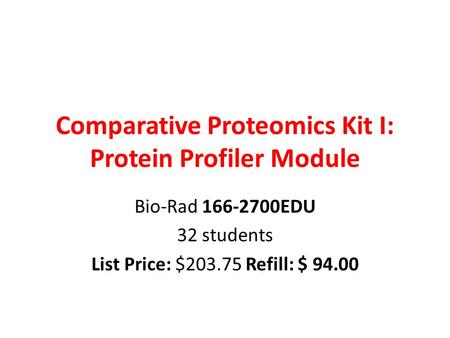 Comparative Proteomics Kit I: Protein Profiler Module