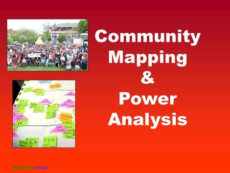 Community Mapping & Power Analysis Wellstone Action