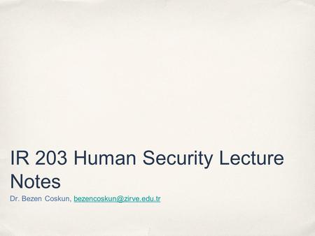 IR 203 Human Security Lecture Notes