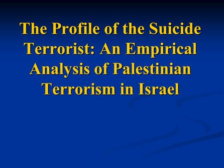 Suicide Terrorism - Definition