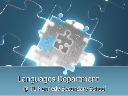 @ TL Kennedy Secondary School Languages Department.