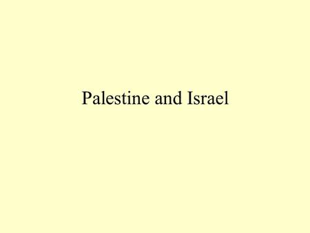 Palestine and Israel Early Zionist Movement 1870s Russian Czar begins pogroms against Jewish population. 1870s-1900 First European Jews begin settling.