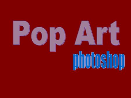 Pop Art photoshop.