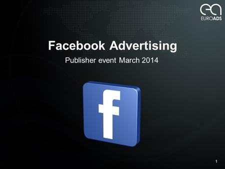 Facebook Advertising Publisher event March 2014 1.