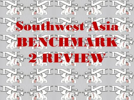 Southwest Asia BENCHMARK 2 REVIEW. What two countries share a border at the Sinai Peninsula? Egypt and Israel.