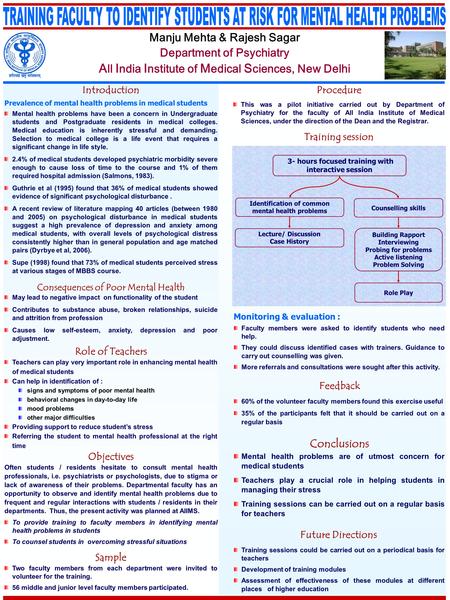 Manju Mehta & Rajesh Sagar Department of Psychiatry A ll I ndia I nstitute of M edical S ciences, New Delhi Mental health problems have been a concern.