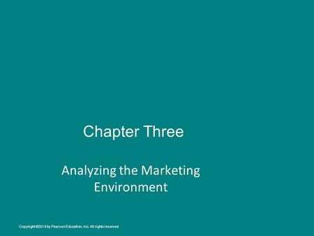 Analyzing the Marketing Environment