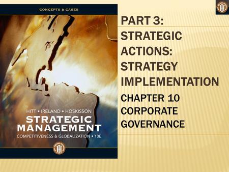 PART 3: STRATEGIC ACTIONS: STRATEGY IMPLEMENTATION