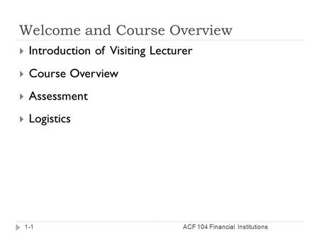 Welcome and Course Overview