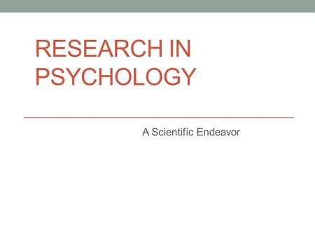 Research in Psychology