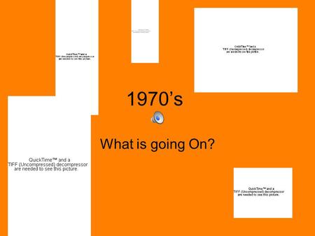 1970’s What is going On?. Slang Biggie Boss Dig Fall guy Gig Jet set Old fogey Narc Make waves Scuttlebutt Turkey Whole nine yards.