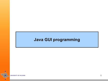 1 Java GUI programming. 2 On event-driven programming a user interface combines three functions: input, output, and data handling in batch-oriented processing.