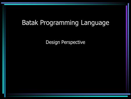 Batak Programming Language