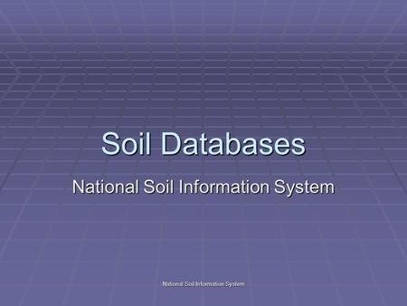 National Soil Information System