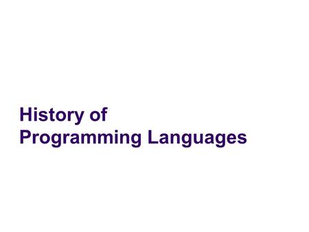 History of Programming Languages