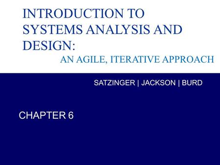 Systems Analysis and Design in a Changing World, 6th Edition