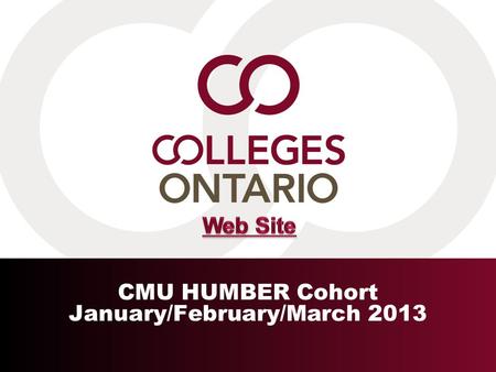 CMU HUMBER Cohort January/February/March 2013. 2 Outline Overview of Ontario Colleges Governance Students Programs Resources and Results Challenges Ahead.