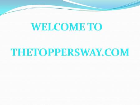 WELCOME TO THETOPPERSWAY.COM.