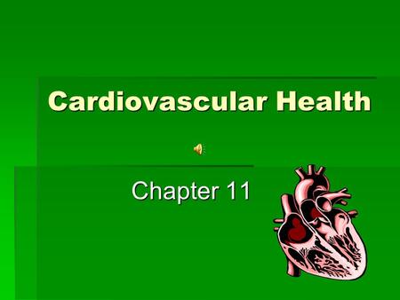 Cardiovascular Health