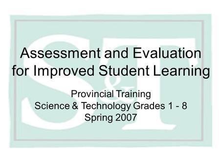 Science & Technology Grades Spring 2007