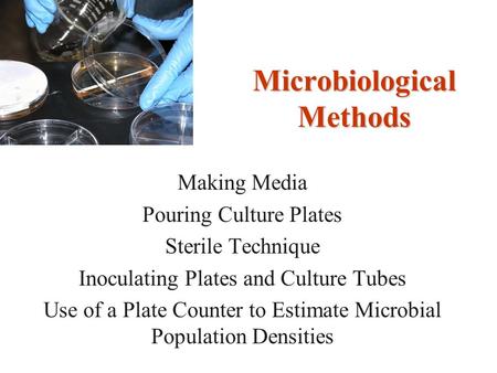 Microbiological Methods