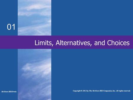 01 Limits, Alternatives, and Choices