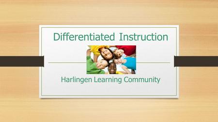 Differentiated Instruction