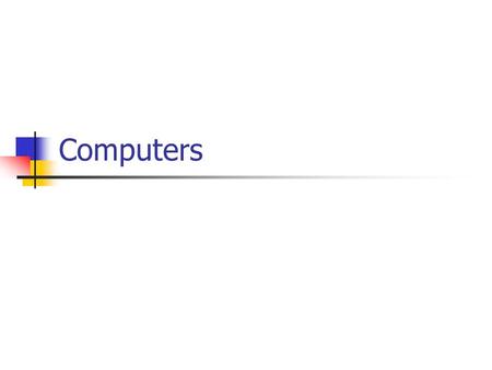 Computers. Out put hardware After the input data and instructions have been processed by the CPU, the results can be stored permanently or made available.