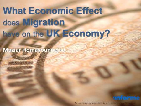 What Economic Effect does Migration have on the UK Economy? To see more of our products visit our website at www.anforme.co.uk Maziar Homayounnejad.