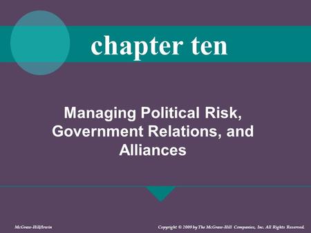 Managing Political Risk, Government Relations, and Alliances