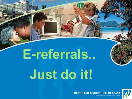 E-referrals.. Just do it!. Overview: Our pre-electronic era Where we are now at Value of the generic form Recommendations.