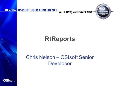 Chris Nelson – OSIsoft Senior Developer