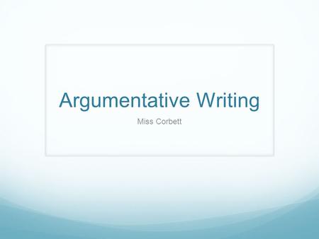 Argumentative Writing Miss Corbett. 1.What do you think the author is arguing through this cartoon? 2.What point about technology do you think she is.