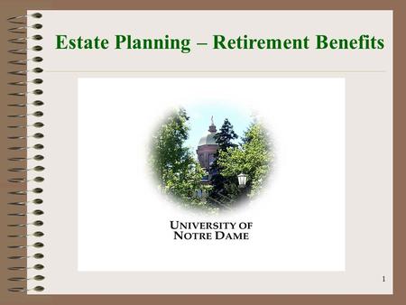 1 Estate Planning – Retirement Benefits. 2 The Nuts & Bolts Rules Introduction to Estate Taxes Unlimited Marital Deduction Exemption amounts (Unified.