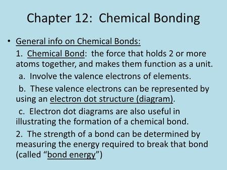 Chapter 12: Chemical Bonding