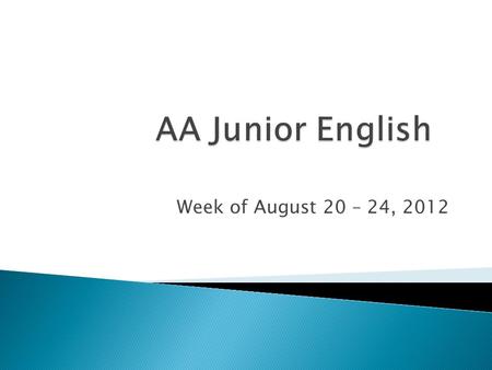 Week of August 20 – 24, 2012.  Continue discussion of The Floods in Gilgamesh and The Bible  H.O.:Notes: Biblical Hero  H.O. “Noah tie to ancient deluge?”